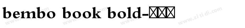 bembo book bold字体转换